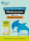 Image for Pearson REVISE Edexcel GCSE Maths (9-1) Higher Revision Notebook: For 2024 and 2025 assessments and exams (REVISE Edexcel GCSE Maths 2015)
