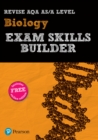 Image for Pearson REVISE AQA A level Biology Exam Skills Builder - 2023 and 2024 exams