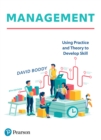 Image for Management: Using Practice and Theory to Develop Skill