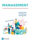 Image for Management: Using Practice and Theory to Develop Skill