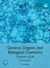 Image for General, Organic, and Biological Chemistry: Structures of Life, Global Edition