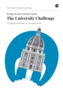 Image for The university challenge: changing universities in a changing world