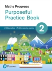 Image for Maths progress  : purposeful practice book2