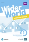 Image for Wider World American Edition 1 Teacher&#39;s Book for pack