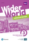 Image for Wider World American Edition 3 Teacher&#39;s Book for pack