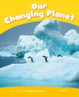Image for Level 6: Our Changing Planet AmE ePub With Integrated Audio