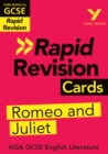 Image for York Notes for AQA GCSE (9-1) Rapid Revision Cards: Romeo and Juliet