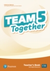 Image for Team Together 5 Teacher&#39;s Book for pack