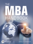 Image for The MBA Handbook: Academic and Professional Skills for Mastering Management