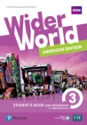 Image for Wider World American Edition 3 Student Book &amp; Workbook with PEP Pack