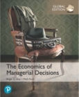 Image for Economics of Managerial Decisions, The, Global Edition + MyLab Economics with Pearson eText (Package)