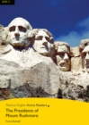 Image for Pearson English Active Readers Level 2: The Presidents of Mount Rushmore eBook