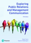 Image for Exploring public relations and management communication