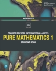 Image for Pure mathematics 1.: (Student book) : Edexcel International A Level,