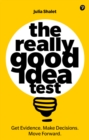 Image for The really good idea test