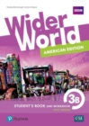 Image for Wider World AmE Student Book &amp; Workbook 3B Panama