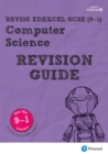 Image for Revise Edexcel GCSE (9-1) Computer Science Revision Guide uPDF