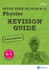 Image for Revise Edexcel GCSE (9-1) Physics Foundation Revision Guide uPDF
