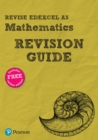 Image for Revise Edexcel AS Mathematics Revision Guide
