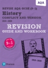 Image for Revise AQA GCSE (9-1) History Conflict and tension Revision Guide and Workbook uPDF
