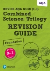 Image for Revise AQA GCSE (9-1) Combined Science Foundation Revision Guide uPDF