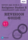 Image for Revise AQA GCSE (9-1) Religious Studies Christianity &amp; Islam Revision Guide uPDF