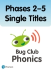 Image for Bug Club Phonics Phases 2-5 Single Titles (79 books)