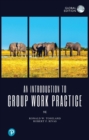 Image for An introduction to group work practice