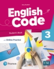 Image for English Code Level 3 (AE) - 1st Edition - Student&#39;s Book &amp; eBook with Online Practice &amp; Digital Resources