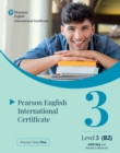 Image for Practice Tests Plus Pearson English International Certificate B2 Teacher’s Book with App &amp; Digital Resources