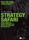 Image for Strategy Safari: The Complete Guide Through the Wilds of Strategic Management