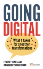 Image for Going Digital: What it takes for smoother transformations