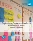 Image for Engineering software products  : an introduction to modern software engineering