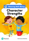 Image for Weaving Well-Being Character Strengths Pupil Book