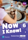 Image for Now I Know Level 6 Student Book and eBook with Digital Activities Access Code