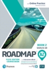 Image for Roadmap A2 Flexi Edition Course Book 2 with eBook and Online Practice Access