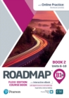 Image for Roadmap B1+ Flexi Edition Course Book 2 with eBook and Online Practice Access