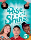 Image for Rise and Shine (AE) - 1st Edition (2021) - Busy Book - Level 5