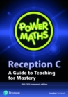 Image for Power mathsReception C,: A guide to teaching for mastery