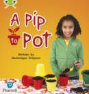 Image for Bug Club Phonics - Phase 2 Unit 3: A Pip to Pot