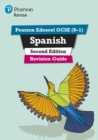 Spanish: for 2022 exams and beyond. (Revision guide) - Reeves, Leanda