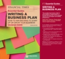 Image for The FT essential guide to writing a business plan: how to win backing to start up or grow your business