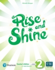 Image for Rise and Shine (AE) - 1st Edition (2021) - Teacher&#39;s Edition with Student&#39;s eBook, Workbook eBook, Presentation Tool and Digital Resources - Level 2