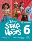 Image for My Disney Stars and Heroes British Edition Level 6 Pupil&#39;s Book with eBook and Digital Activities