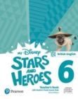 Image for My Disney Stars and Heroes British Edition Level 6 Teacher&#39;s Book with eBooks and Digital Resources