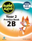 Power Maths 2nd Edition Practice Book 2B by Staneff, Tony cover image