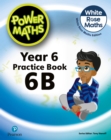 Power Maths 2nd Edition Practice Book 6B by Staneff, Tony cover image
