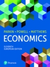 Image for Economics, European Edition + MyLab Economics with Pearson eText (Package)