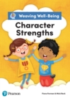 Image for Weaving Well-being Year 2 Character Strengths Pupil Book Kindle Edition