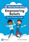 Image for Weaving Well-being Year 6 Empowering Beliefs Teacher Guide Kindle Edition